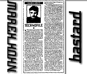 TECHNOFILE: BASTARD